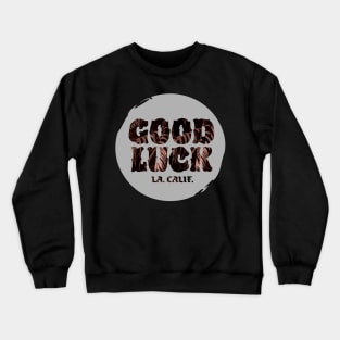Good Luck Black Palm Sticker Crewneck Sweatshirt